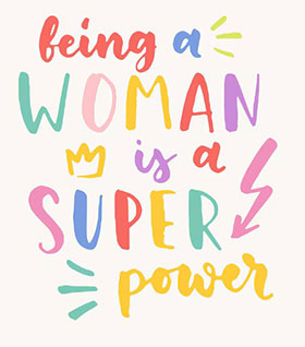 Women's rights, confidence and personal freedom